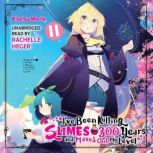 Ive Been Killing Slimes for 300 Year..., Kisetsu Morita