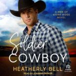 Soldier Cowboy, Heatherly Bell