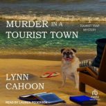 Murder in a Tourist Town, Lynn Cahoon