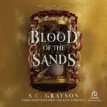 Blood of the Sands, S.C. Grayson
