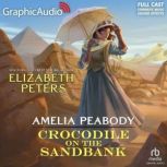 Crocodile on the Sandbank Dramatized..., Elizabeth Peters