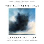 The Mariners Star, Candida Meyrick