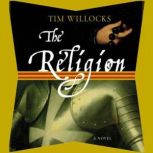 The Religion, Tim Willocks