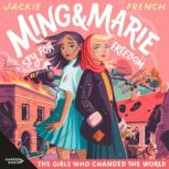 Ming and Marie Spy for Freedom The G..., Jackie French