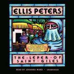 The Leper of Saint Giles The Fifth Chronicle of Brother Cadfael, Ellis Peters