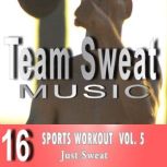 Sports Workout Volume 5, Antonio Smith