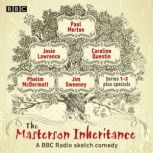 The Masterson Inheritance Series 13..., Paul Merton