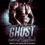 Ghost, Daphne Loveling