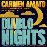 Diablo Nights, Carmen Amato