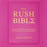 The Rush Bible, Trisha Addicks