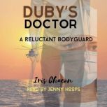 Dubys Doctor, Iris Chacon