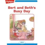 Bert and Beths Busy Day, Valeri Gorbachev