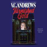 Tarnished Gold, V.C. Andrews