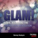 Glam!, Barney Hoskyns