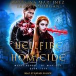 Hellfire and Homicide, Tansey Morgan