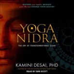 Yoga Nidra, Kamini Desai, PhD