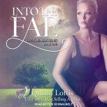 Into the Fae, Quinn Loftis