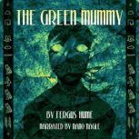 The Green Mummy, Fergus Hume