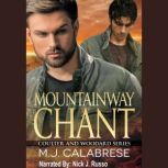 Mountainway Chant, M.J Calabrese