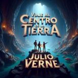 Viaje al Centro de la Tierra, Julio Verne