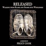 Released, Peggy Cook