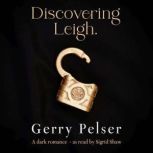 Discovering Leigh, Gerry Pelser