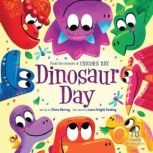 Dinosaur Day, Diana Murray