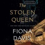 The Stolen Queen, Fiona Davis