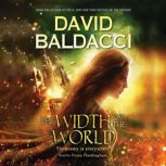 The Width of the World Book 3 of Veg..., David Baldacci