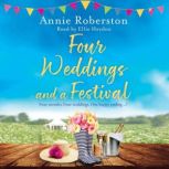 Four Weddings and a Festival, Annie Robertson