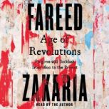 Age of Revolutions, Fareed Zakaria