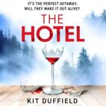 The Hotel, Kit Duffield