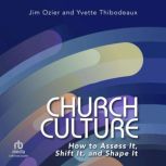 Church Culture, Yvette Thibodeaux