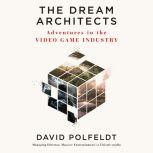 The Dream Architects, David Polfeldt