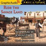 Ride the Savage Land, William W. Johnstone