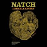 Natch, Darrell Kinsey