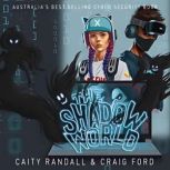 The Shadow World, Craig Ford