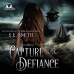 Capture of the Defiance, S.E. Smith