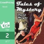 Tales of Mystery, David Wright