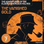 The Vanished Gold The Adventures of ..., Sir Arthur Conan Doyle