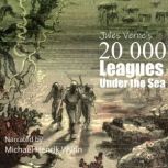 20 000 Leagues Under the Sea, by Jule..., Jules Verne