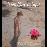 From Mud to Lotus, Pratibha Eastwood