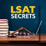 LSAT Secrets Transforming Your Succe..., Orson Vexley