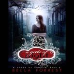 A Shade of Vampire 6 A Gate of Night..., Bella Forrest