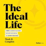 The Ideal Life, Mark R. Congdon