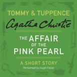 The Affair of the Pink Pearl, Agatha Christie