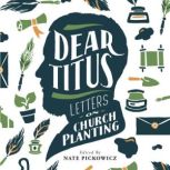 Dear Titus, Nick Pickowicz