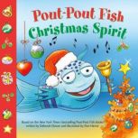 PoutPout Fish Christmas Spirit, Deborah Diesen
