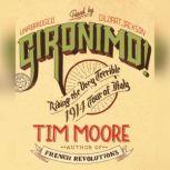Gironimo! Riding the Very Terrible 1914 Tour of Italy, Tim Moore
