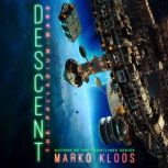 Descent, Marko Kloos